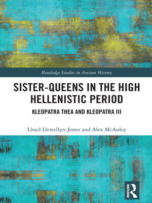 cover image of Sister-Queens in the High Hellenistic Period